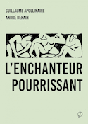 Enchanteur pourrissant (L')